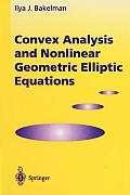 Convex Analysis and Nonlinear Geometric Elliptic Equations