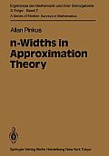 N-Widths in Approximation Theory