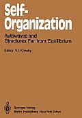 Self-Organization: Autowaves and Structures Far from Equilibrium