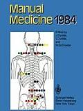 Manual Medicine 1984: Results of the International Seminar Week in Fischingen, Switzerland