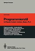 Programmierstil in Pascal, Cobol, Fortran, Basic, Pl/I