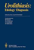 Urolithiasis: Etiology - Diagnosis