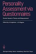 Personality Assessment Via Questionnaires: Current Issues in Theory and Measurement