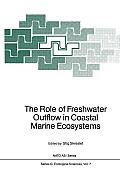 The Role of Freshwater Outflow in Coastal Marine Ecosystems