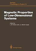Magnetic Properties of Low-Dimensional Systems: Proceedings of an International Workshop Taxco, Mexico, January 6-9, 1986