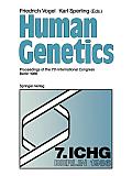 Human Genetics: Proceedings of the 7th International Congress Berlin 1986