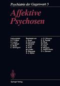 Affektive Psychosen: Band 5: Affektive Psychosen