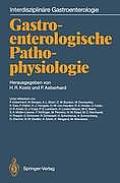 Gastroenterologische Pathophysiologie