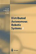 Distributed Autonomous Robotic Systems 3