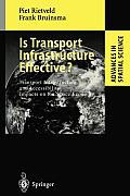 Is Transport Infrastructure Effective?: Transport Infrastructure and Accessibility: Impacts on the Space Economy
