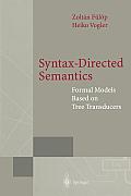 Syntax-Directed Semantics: Formal Models Based on Tree Transducers