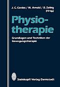 Physiotherapie: Grundlagen Und Techniken Der Bewegungstherapie