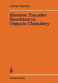Electron Transfer Reactions in Organic Chemistry