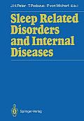 Sleep Related Disorders and Internal Diseases