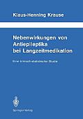 Nebenwirkungen Von Antiepileptika Bei Langzeitmedikation: Eine Klinisch-Statistische Studie
