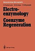 Electro-Enzymology Coenzyme Regeneration