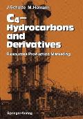 C4-Hydrocarbons and Derivatives: Resources, Production, Marketing