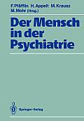 Der Mensch in Der Psychiatrie: F?r Jan Gross