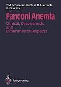 Fanconi Anemia: Clinical, Cytogenetic and Experimental Aspects