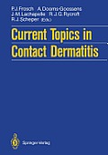 Current Topics in Contact Dermatitis