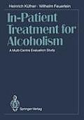 In-Patient Treatment for Alcoholism: A Multi-Centre Evaluation Study