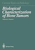 Biological Characterization of Bone Tumors
