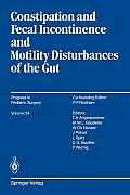 Constipation and Fecal Incontinence and Motility Disturbances of the Gut