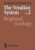 The Vendian System: Vol.2 Regional Geology