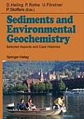 Sediments and Environmental Geochemistry: Selected Aspects and Case Histories