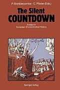 The Silent Countdown: Essays in European Environmental History
