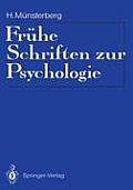 Fr?he Schriften Zur Psychologie: Eingeleitet, Mit Materialien Zur Rezeptionsgeschichte Und Einer Bibliographie