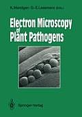 Electron Microscopy of Plant Pathogens