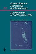 Mechanisms in B-Cell Neoplasia 1990: Workshop 1990 at the National Cancer Institute National Institutes of Health Bethesda, MD, Usa, March 28-30,1990
