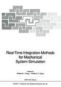 Real-Time Integration Methods for Mechanical System Simulation