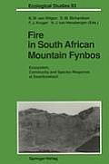 Fire in South African Mountain Fynbos: Ecosystem, Community and Species Response at Swartboskloof
