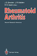 Rheumatoid Arthritis: Recent Research Advances