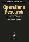 Operations Research: Beitr?ge Zur Quantitativen Wirtschaftsforschung