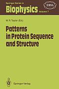 Patterns in Protein Sequence and Structure