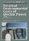 External Environmental Costs of Electric Power: Analysis and Internalization