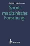 Sportmedizinische Forschung: Festschrift F?r Helmut Weicker