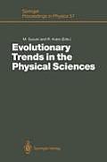 Evolutionary Trends in the Physical Sciences: Proceedings of the Yoshio Nishina Centennial Symposium, Tokyo, Japan, December 5-7, 1990