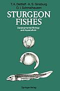 Sturgeon Fishes: Developmental Biology and Aquaculture