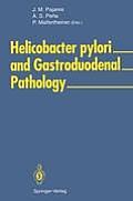 Helicobacter Pylori and Gastroduodenal Pathology