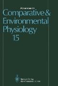 Advances in Comparative and Environmental Physiology: Volume 15