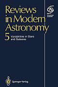 Reviews in Modern Astronomy: Variabilities in Stars and Galaxies