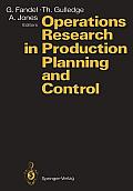 Operations Research in Production Planning and Control: Proceedings of a Joint German/Us Conference, Hagen, Germany, June 25-26, 1992. Under the Auspi