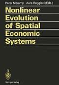 Nonlinear Evolution of Spatial Economic Systems