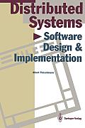 Distributed Systems: Software Design and Implementation