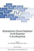 Stratospheric Ozone Depletion/Uv-B Radiation in the Biosphere