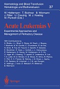 Acute Leukemias V: Experimental Approaches and Management of Refractory Disease